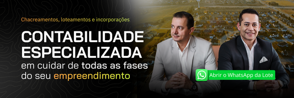 Chacreamento, loteamento e incorporação imobiliária